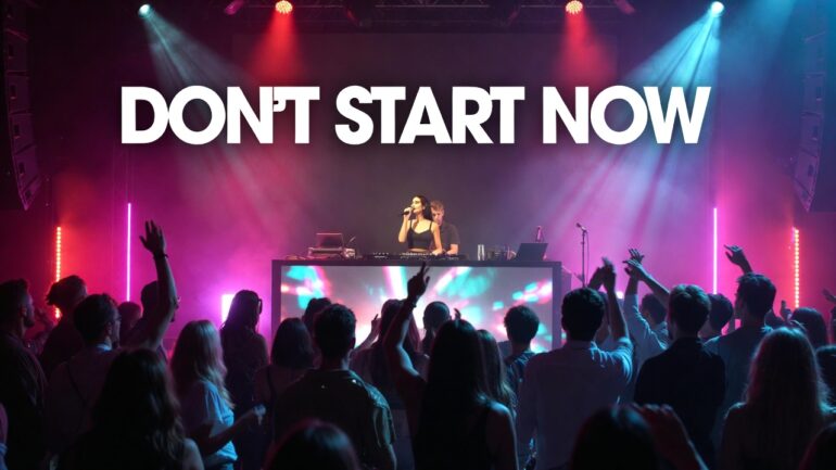Dua Lipa – Don’t Start Now